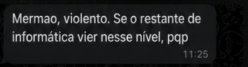 Mermao, violento. Se o restante de informática vier nesse nível, pqp